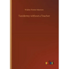Taxidermy without a Teacher - Paperback