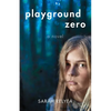 Playground Zero - Paperback