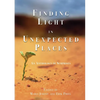 Finding Light in Unexpected Places: An Anthology of Surprises - Paperback