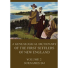 A genealogical dictionary of the first settlers of New England, Volume 2: Surnames D-J - Paperback