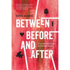 Between Before and After - Paperback