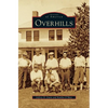 Overhills - Hardcover