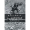 A Silent Night on Elsenborn Ridge - Hardcover