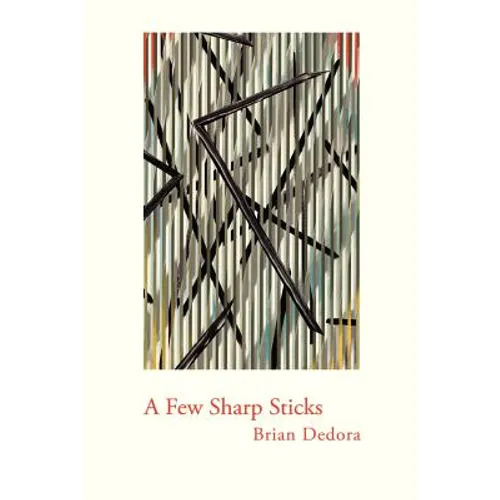 A Few Sharp Sticks (Trade Paper) - Paperback