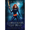 Gathering the Dead - Paperback