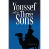 Youssef and his Three Sons - Paperback