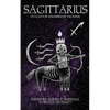 Sagittarius: Speculative Fiction inspired by the Zodiac - Paperback
