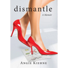 Dismantle - Hardcover
