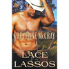 Lace and Lassos - Paperback