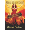 Female Led Relationship: The Couple's Guide to Female Dominance and Male Submission - Paperback