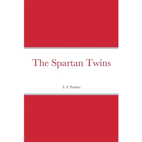 The Spartan Twins - Paperback