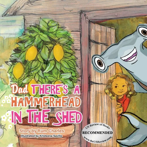 Dad There's a Hammerhead in The Shed - Paperback