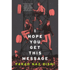 I Hope You Get This Message - Paperback