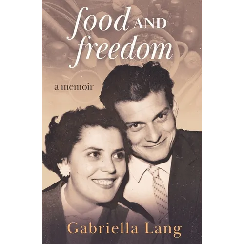 Food and Freedom - Paperback