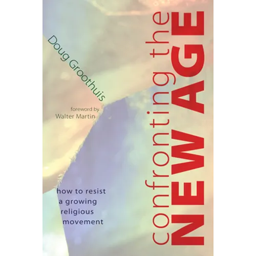 Confronting the New Age - Paperback