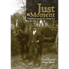 Just a Moment - Paperback