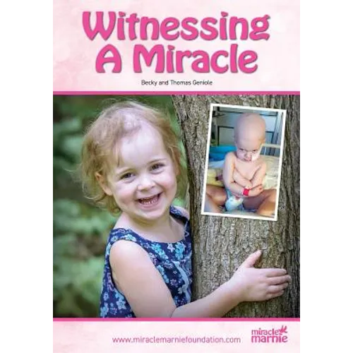Witnessing a Miracle - Paperback