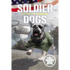 Soldier Dogs: Victory at Normandy - Paperback