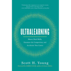 Ultralearning: Master Hard Skills, Outsmart the Competition, and Accelerate Your Career - Hardcover