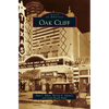 Oak Cliff - Hardcover