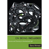 On Being Included: Racism and Diversity in Institutional Life - Paperback