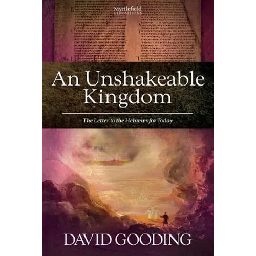 An Unshakeable Kingdom - Paperback