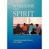 Welcome the Spirit - Paperback