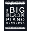 The Big Black Piano Songbook: Over 60 Popular Pieces & Songs - Paperback