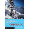 Backcountry Ski & Snowboard Routes: Colorado - Paperback