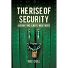 The Rise of Security and Why We Always Want More - Paperback