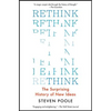 Rethink: The Surprising History of New Ideas - Paperback