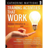 Training Activities That Work Volume 1 - Paperback