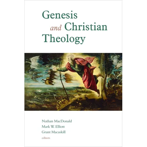 Genesis and Christian Theology - Paperback