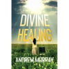 Divine Healing - Paperback