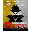 How To Analyze People: Psychology's Secrets Revealed - Master The Art Of Speed Reading People And Body Language - Skillfully Analyze Human Be - Paperback