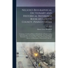 Nelson's Biographical Dictionary and Historical Reference Book of Fayette County, Pennsylvania: Containing a Condensed History of Pennsylvania, of Fay - Hardcover