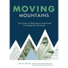 Moving Mountains: The Power of Main Street Americans to Change Our Economy - Paperback