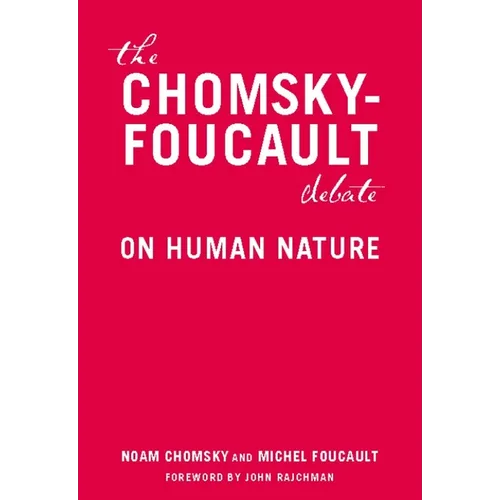 The Chomsky-Foucault Debate: On Human Nature - Paperback