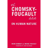 The Chomsky-Foucault Debate: On Human Nature - Paperback