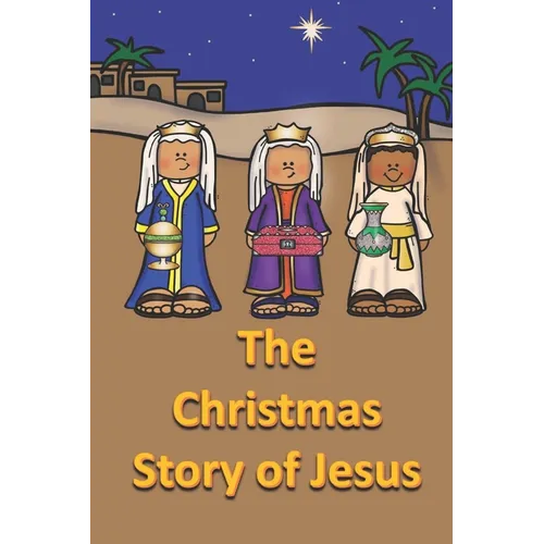 The Christmas Story of Jesus - Paperback