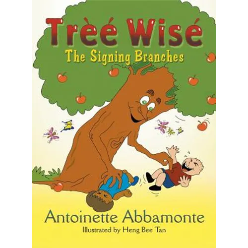 Tree Wise: The Signing Branches - Hardcover