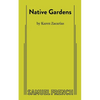 Native Gardens - Paperback