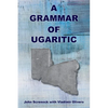 A Grammar of Ugaritic - Paperback