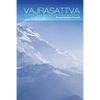 Vajrasattva: The Secret of the Four Wisdoms Trekcho, Togal and Bardo - Paperback