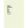 While Standing in Line for Death - Paperback