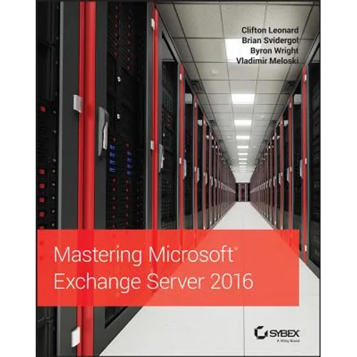 Mastering Microsoft Exchange Server 2016 - Paperback