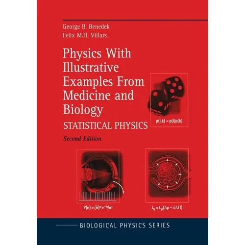 Physics with Illustrative Examples from Medicine and Biology: Statistical Physics - Paperback