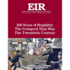 100 Years of Stupidity: The Cesspool That Was the Twentieth Century: Executive Intelligence Review; Volume 42, Issue 24 - Paperback