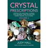 Crystal Prescriptions: Crystals for Ancestral Clearing, Soul Retrieval, Spirit Release and Karmic Healing. an A-Z Guide. - Paperback