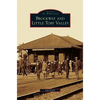 Brockway and Little Toby Valley - Hardcover
